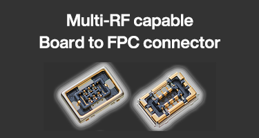 Multi-RF capable Board to FPC connector